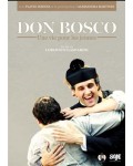 Don Bosco, une vie pour les jeunes