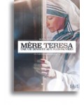 Mère Teresa Une vie dévouée aux plus pauvres