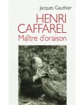 Henri Caffarel, maître d'oraison