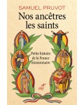 Nos ancêtres les saints