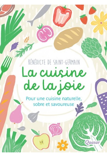 LA CUISINE DE LA JOIE -...