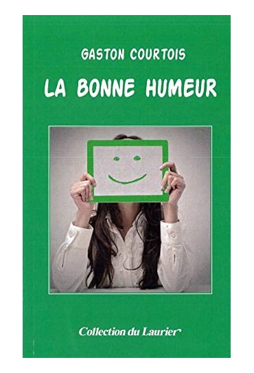 LA BONNE HUMEUR