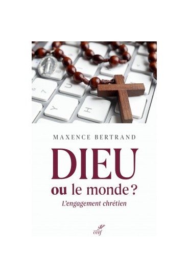 DIEU OU LE MONDE ?...