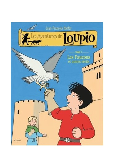 LES AVENTURES DE LOUPIO -...