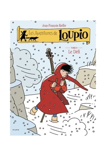 LES AVENTURES DE LOUPIO -...