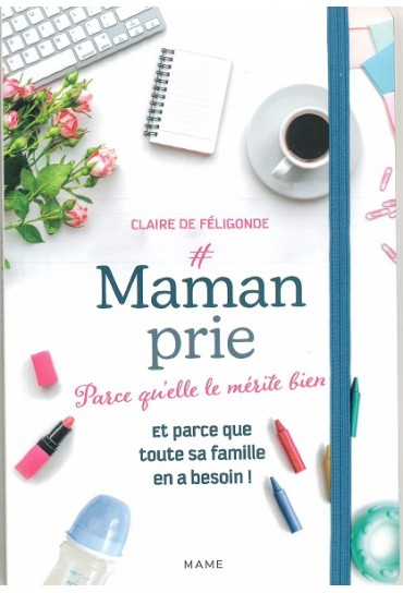 #MAMANPRIE PARCE QU ELLE LE...