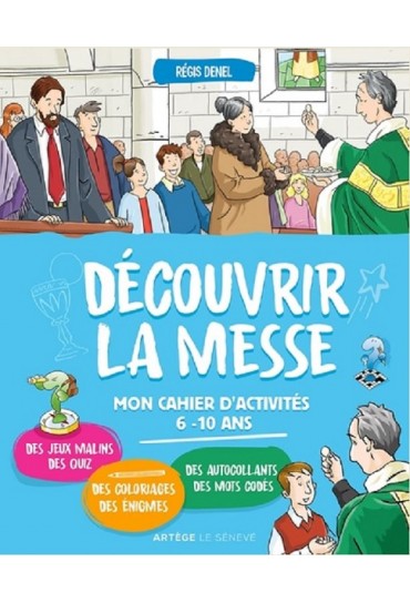 DÉCOUVRIR LA MESSE - MON...