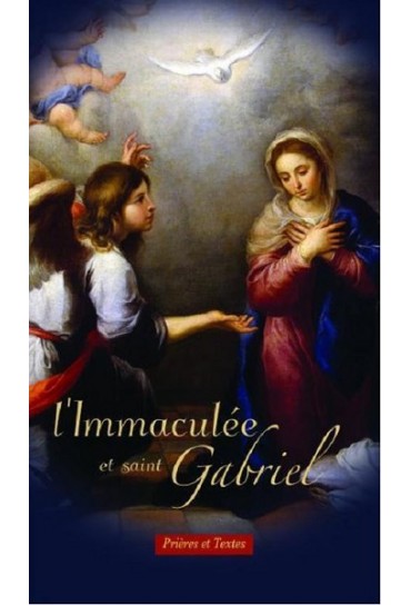 L'IMMACULEE ET SAINT GABRIEL