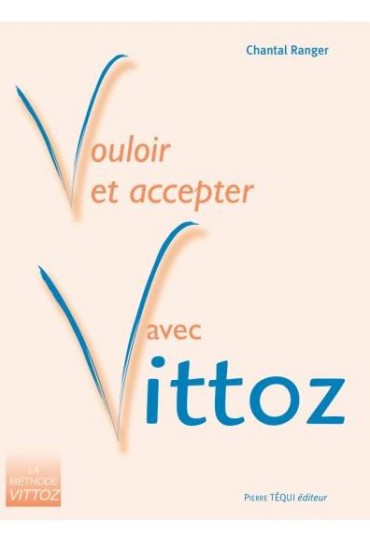 VOULOIR ET ACCEPTER AVEC...