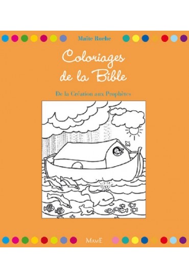 COLORIAGES DE LA BIBLE - DE...
