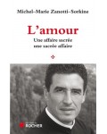 L’Amour, Une affaire sacrée, Une sacrée affaire