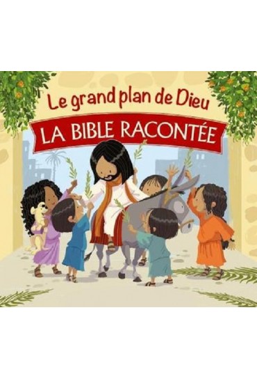 LE GRAND PLAN DE DIEU - LA...