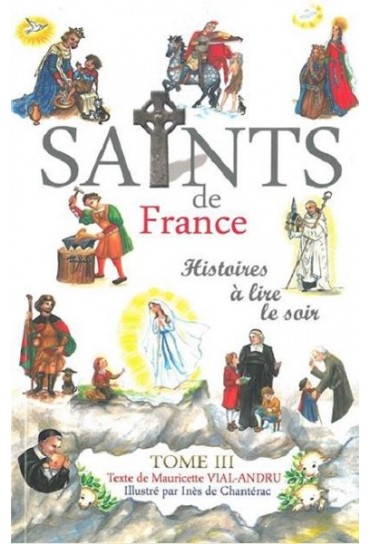 LES SAINTS DE FRANCE TOME 3