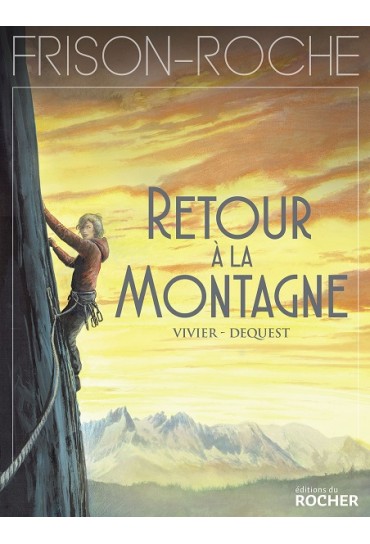 RETOUR A LA MONTAGNE -...