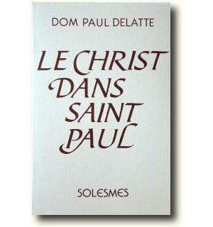 Le Christ dans Saint Paul