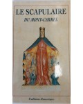 Le Scapulaire du Mont Carmel