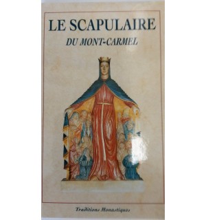 Le Scapulaire du Mont Carmel