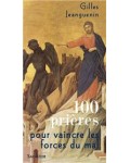 100 prières pour vaincre les forces du mal