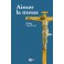 Aimer la messe