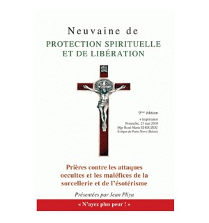 Neuvaine de protection spirituelle et de libération