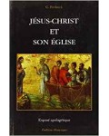 Jésus-Christ et son Eglise