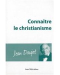 Connaître le christianisme