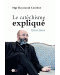 Le catéchisme expliqué