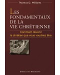 Les fondamentaux de la vie chrétienne