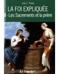 La foi expliquée