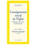 L'enseignement moral de l'Eglise