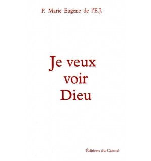 Je veux voir Dieu