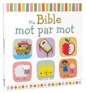 Ma Bible mot par mot