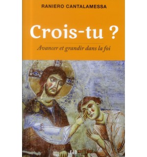 Crois-tu ?