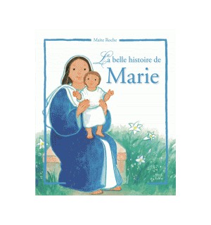 La belle histoire de Marie