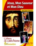 Jésus, mon Sauveur et mon Dieu