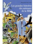 Les grandes histoires des animaux de la Bible