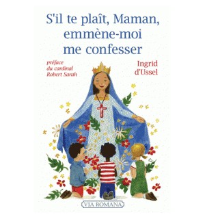 S'il te plaît, Maman, emmène-moi me confesser